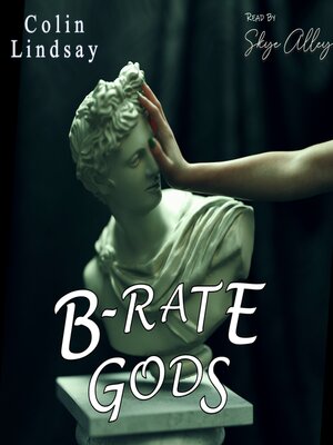 cover image of B-Rate Gods